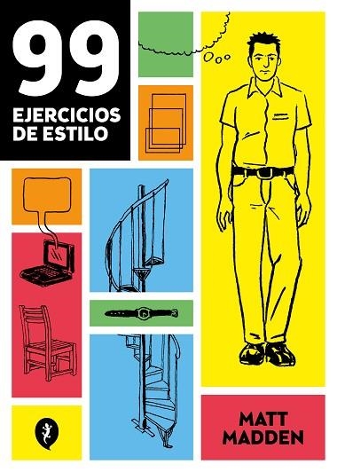 99 EJERCICIOS DE ESTILO | 9788419409386 | MADDEN, MATT | Llibreria Drac - Llibreria d'Olot | Comprar llibres en català i castellà online