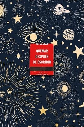 QUEMAR DESPUÉS DE ESCRIBIR (EDICION OFICIAL CELESTIAL) | 9788491299745 | JONES, SHARON | Llibreria Drac - Llibreria d'Olot | Comprar llibres en català i castellà online