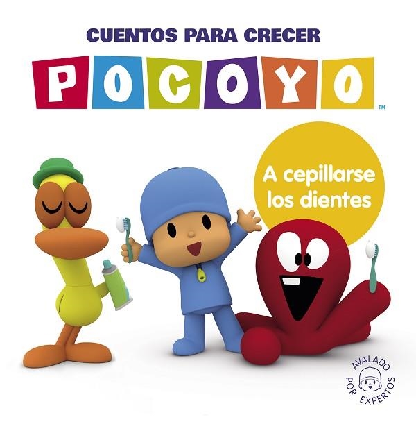 CUENTOS PARA CRECER: A CEPILLARSE LOS DIENTES (POCOYÓ. UN CUENTO) | 9788448866389 | ZINKIA | Llibreria Drac - Llibreria d'Olot | Comprar llibres en català i castellà online