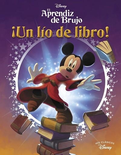 APRENDIZ DE BRUJO, EL. UN LÍO DE LIBRO (MIS CLÁSICOS DISNEY) | 9788419487018 | DISNEY | Llibreria Drac - Librería de Olot | Comprar libros en catalán y castellano online