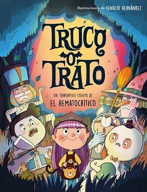 TRUCO O TRATO | 9788448866204 | EL HEMATOCRÍTICO | Llibreria Drac - Librería de Olot | Comprar libros en catalán y castellano online