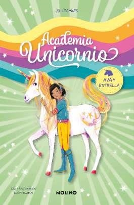 AVA Y ESTRELLA (ACADEMIA UNICORNIO 3) | 9788427237278 | SYKES, JULIE | Llibreria Drac - Llibreria d'Olot | Comprar llibres en català i castellà online