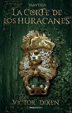 CORTE DE LOS HURACANES, LA (VAMPYRIA 3) | 9788419283795 | DIXEN, VICTOR | Llibreria Drac - Llibreria d'Olot | Comprar llibres en català i castellà online