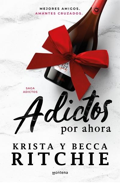 ADICTOS POR AHORA (SERIE ADICTOS) | 9788419650245 | RITCHIE, BECCA; RITCHIE, KRISTA | Llibreria Drac - Llibreria d'Olot | Comprar llibres en català i castellà online