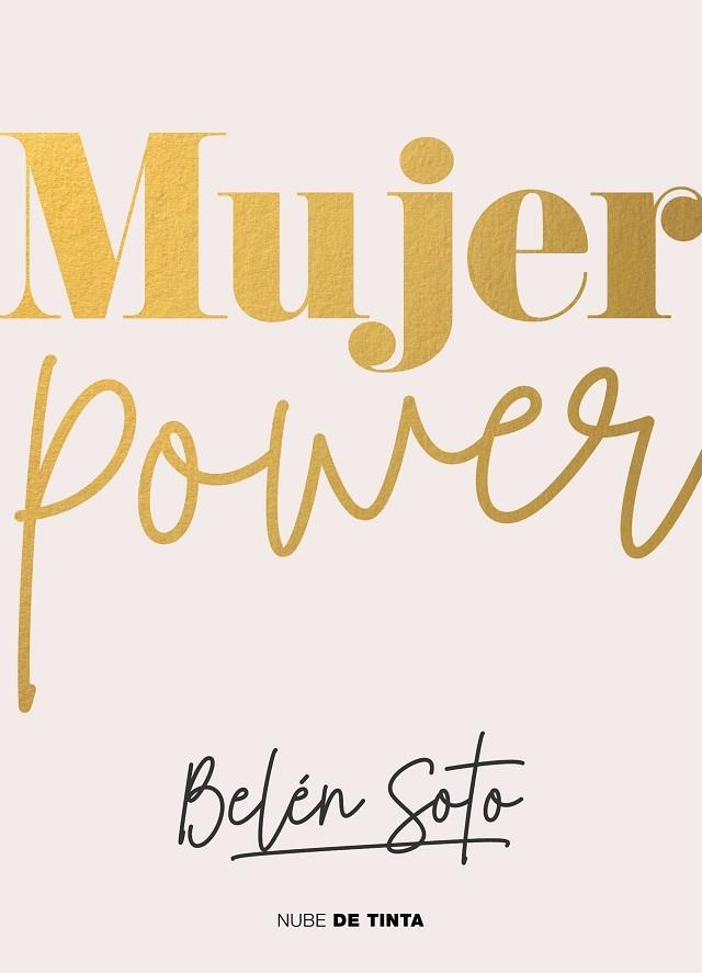 MUJER POWER | 9788418050855 | SOTO, BELÉN | Llibreria Drac - Librería de Olot | Comprar libros en catalán y castellano online