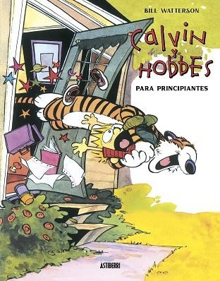 CALVIN Y HOBBES PARA PRINCIPIANTES | 9788418909948 | WATTERSON, BILL | Llibreria Drac - Llibreria d'Olot | Comprar llibres en català i castellà online