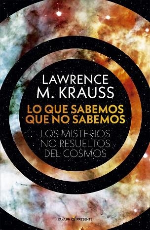 LO QUE SABEMOS QUE NO SABEMOS | 9788412595451 | KRAUSS, LAWRENCE M. | Llibreria Drac - Librería de Olot | Comprar libros en catalán y castellano online