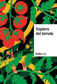 SAPIENS DEL TOMATE | 9788409215157 | AA.DD. | Llibreria Drac - Llibreria d'Olot | Comprar llibres en català i castellà online