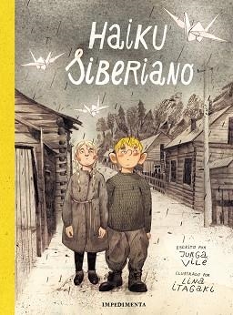 HAIKU SIBERIANO | 9788419581174 | ITAGAKI, LINA | Llibreria Drac - Llibreria d'Olot | Comprar llibres en català i castellà online