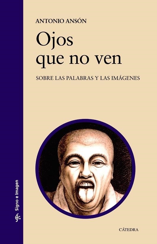 OJOS QUE NO VEN | 9788437646411 | ANSÓN, ANTONIO | Llibreria Drac - Llibreria d'Olot | Comprar llibres en català i castellà online