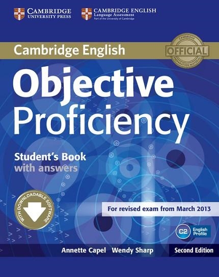 OBJECTIVE PROFICIENCY STUDENT'S BOOK WITH ANSWERS WITH DOWNLOADABLE SOFTWARE | 9781107646377 | CAPEL, ANNETTE; SHARP, WENDY | Llibreria Drac - Llibreria d'Olot | Comprar llibres en català i castellà online