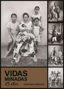 VIDAS MINADAS. 25 AÑOS | 9788419785336 | SÁNCHEZ, GERVASIO | Llibreria Drac - Librería de Olot | Comprar libros en catalán y castellano online