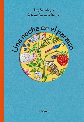 NOCHE EN EL PARAÍSO, UNA | 9788412668520 | SCHUBIGER, JÜRG | Llibreria Drac - Llibreria d'Olot | Comprar llibres en català i castellà online