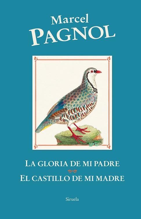 GLORIA DE MI PADRE, LA | CASTILLO DE MI MADRE, EL | 9788419744456 | PAGNOL, MARCEL | Llibreria Drac - Llibreria d'Olot | Comprar llibres en català i castellà online