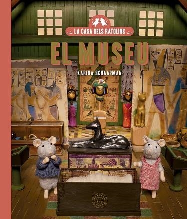 MUSEU, EL (LA CASA DELS RATOLINS 6) | 9788419654434 | SCHAAPMAN, KARINA | Llibreria Drac - Llibreria d'Olot | Comprar llibres en català i castellà online