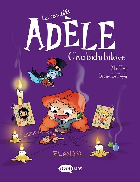 CHUBIDUBILOVE (LA TERRIBLE ADÈLE 10) | 9788419183385 | MR. TAN | Llibreria Drac - Llibreria d'Olot | Comprar llibres en català i castellà online