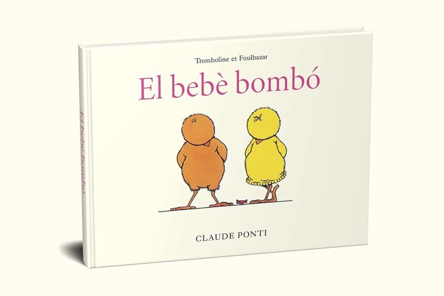 BEBÈ BOMBÓ, EL | 9788473294010 | PONTI, CLAUDE | Llibreria Drac - Librería de Olot | Comprar libros en catalán y castellano online