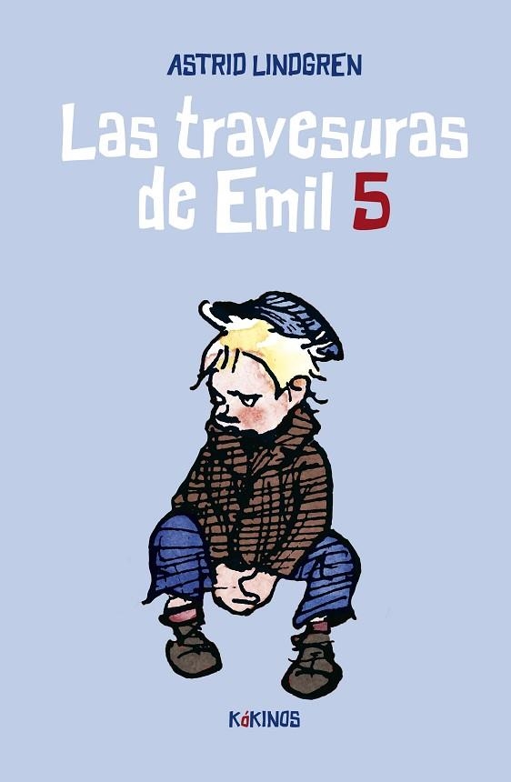 TRAVESURAS DE EMIL, LAS (VOL. 5) | 9788419475183 | LINDGREN, ASTRID | Llibreria Drac - Llibreria d'Olot | Comprar llibres en català i castellà online