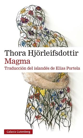 MAGMA | 9788419738066 | HJÖRLEIFSDOTTIR, THORA | Llibreria Drac - Llibreria d'Olot | Comprar llibres en català i castellà online