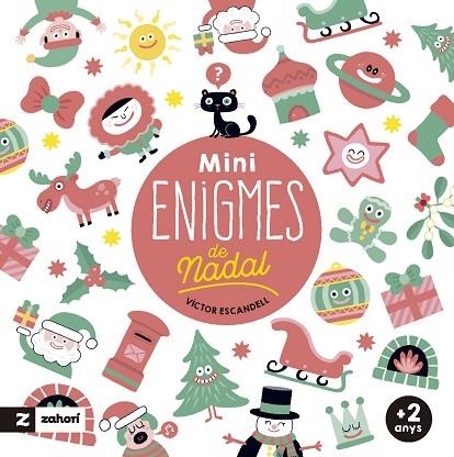 MINI ENIGMES DE NADAL | 9788419532978 | ESCANDELL, VÍCTOR | Llibreria Drac - Llibreria d'Olot | Comprar llibres en català i castellà online