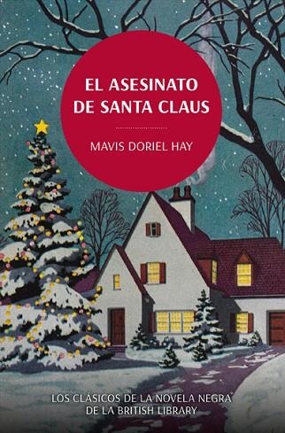 ASESINATO DE SANTA CLAUS, EL | 9788419521071 | HAY, MAVIS DORIEL | Llibreria Drac - Llibreria d'Olot | Comprar llibres en català i castellà online