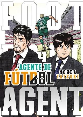 AGENTE DE FÚTBOL | 9788419266101 | TATSUKI, NOHDA | Llibreria Drac - Llibreria d'Olot | Comprar llibres en català i castellà online