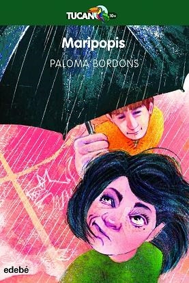 MARIPOPIS (TUCAN VERD 22) | 9788468361093 | BORDONS, PALOMA | Llibreria Drac - Librería de Olot | Comprar libros en catalán y castellano online