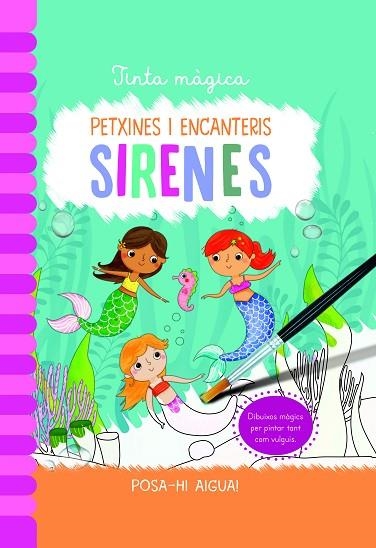 TINTA MÁGICA: SIRENES | 9788468363981 | COOPER, JENNY | Llibreria Drac - Llibreria d'Olot | Comprar llibres en català i castellà online