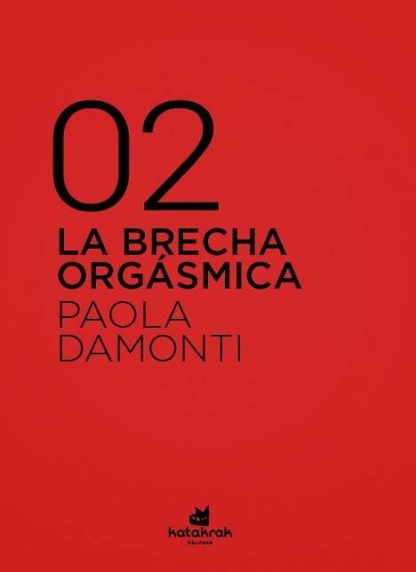 BRECHA ORGÁSMICA, LA | 9788416946471 | DAMONTI, PAOLA | Llibreria Drac - Llibreria d'Olot | Comprar llibres en català i castellà online