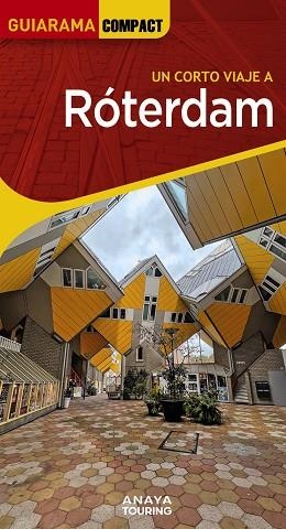 RÓTERDAM 2023 (GUIARAMA COMPACT) | 9788491586180 | MARTÍN, GALO | Llibreria Drac - Librería de Olot | Comprar libros en catalán y castellano online