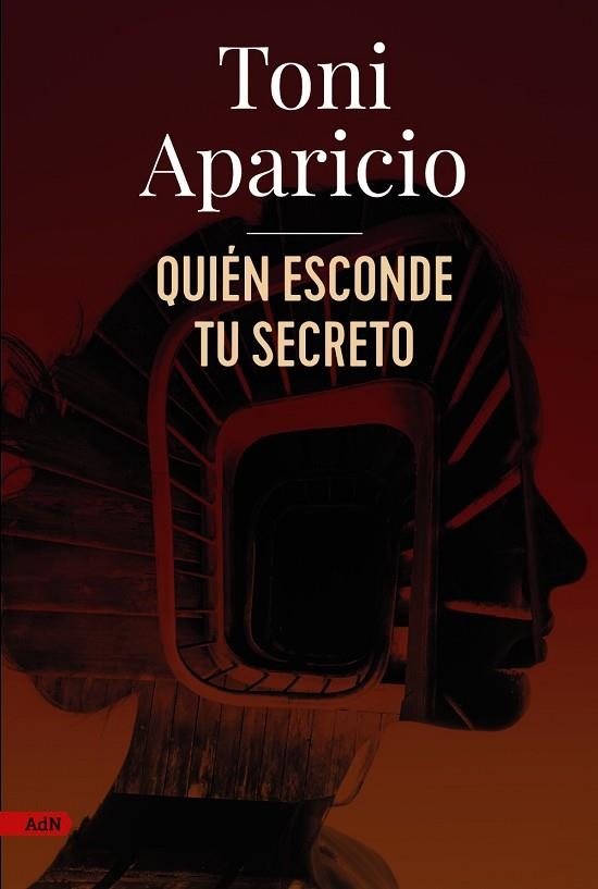 QUIÉN ESCONDE TU SECRETO (ADN) | 9788411484138 | APARICIO, TONI | Llibreria Drac - Llibreria d'Olot | Comprar llibres en català i castellà online