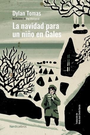 NAVIDAD PARA UN NIÑO EN GALES, LA | 9788419320537 | THOMAS, DYLAN | Llibreria Drac - Llibreria d'Olot | Comprar llibres en català i castellà online