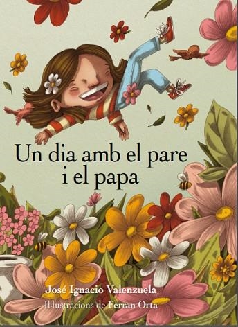 DIA AMB EL PARE I EL PAPA, UN | 9788412750225 | VALENZUELA, JOSÉ IGNACIO | Llibreria Drac - Llibreria d'Olot | Comprar llibres en català i castellà online