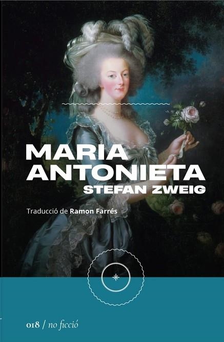 MARIA ANTONIETA | 9788419059116 | ZWEIG, STEFAN | Llibreria Drac - Llibreria d'Olot | Comprar llibres en català i castellà online