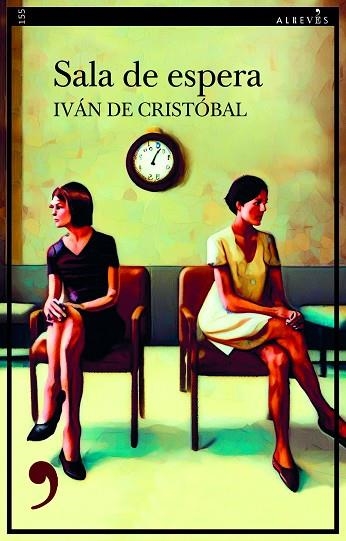 SALA DE ESPERA | 9788419615381 | DE CRISTÓBAL, IVÁN | Llibreria Drac - Llibreria d'Olot | Comprar llibres en català i castellà online