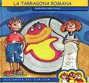 TARRAGONA ROMANA, LA | 9788489890831 | CATALA, ENRIC | Llibreria Drac - Llibreria d'Olot | Comprar llibres en català i castellà online