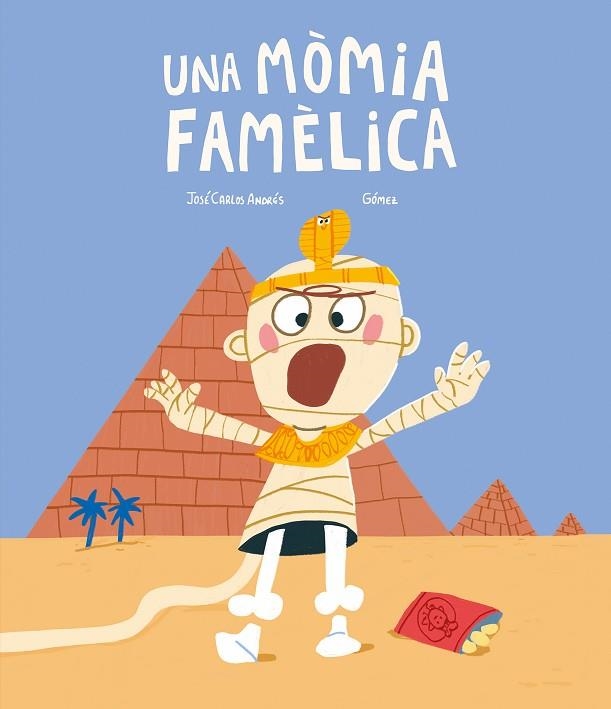 MÒMIA FAMÈLICA, UNA | 9788419607430 | ANDRÉS, JOSÉ CARLOS | Llibreria Drac - Librería de Olot | Comprar libros en catalán y castellano online