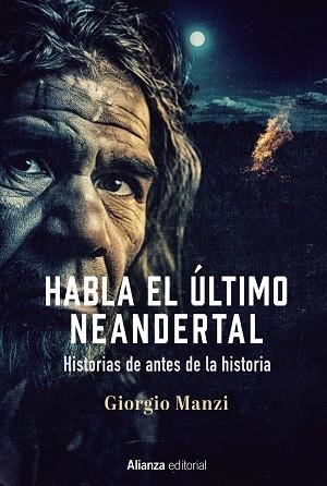 HABLA EL ÚLTIMO NEANDERTAL | 9788411484589 | MANZI, GIORGIO | Llibreria Drac - Llibreria d'Olot | Comprar llibres en català i castellà online