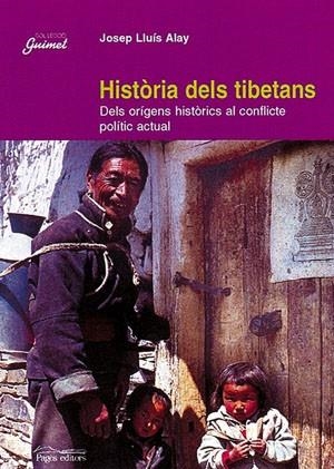 HISTORIA DELS TIBETANS | 9788479357382 | ALAY, JOSEP LLUIS | Llibreria Drac - Llibreria d'Olot | Comprar llibres en català i castellà online