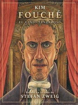 FOUCHE. EL GENIO TENEBROSO | 9788467964738 | KIM | Llibreria Drac - Llibreria d'Olot | Comprar llibres en català i castellà online