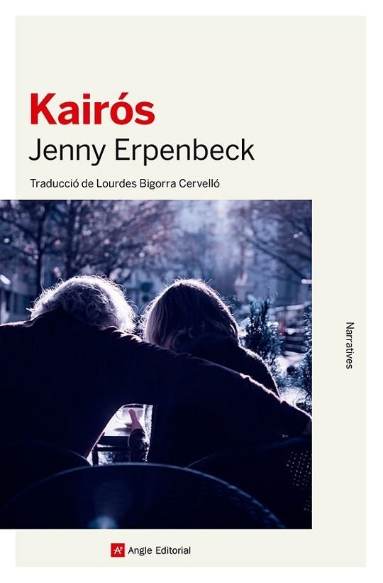 KAIRÓS | 9788419017796 | ERPENBECK, JENNY | Llibreria Drac - Llibreria d'Olot | Comprar llibres en català i castellà online