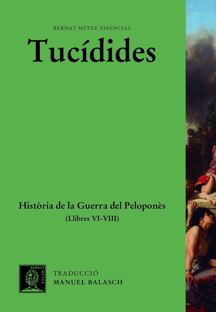 HISTÒRIA DE LA GUERRA DEL PELOPONNÈS (VOL. III) | 9788498593945 | TUCÍDIDES | Llibreria Drac - Llibreria d'Olot | Comprar llibres en català i castellà online