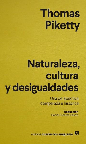 NATURALEZA CULTURA Y DESIGUALDADES | 9788433921796 | PIKETTY, THOMAS | Llibreria Drac - Llibreria d'Olot | Comprar llibres en català i castellà online