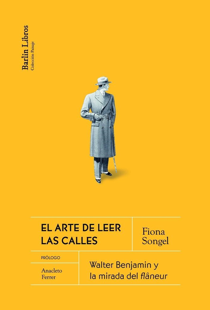 ARTE DE LEER LAS CALLES, EL | 9788412331929 | SONGEL, FIONA | Llibreria Drac - Librería de Olot | Comprar libros en catalán y castellano online