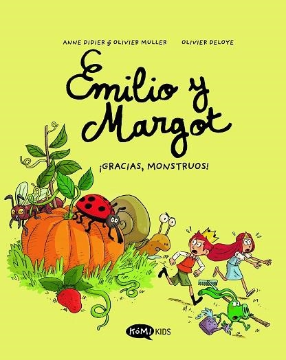 ¡GRACIAS, MONSTRUOS! (EMILIO Y MARGOT VOL. 4) | 9788419183422 | DIDIER, ANNE | Llibreria Drac - Llibreria d'Olot | Comprar llibres en català i castellà online