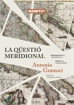 QÜESTIÓ MERIDIONAL, LA | 9788419719027 | GRAMSCI, ANTONIO | Llibreria Drac - Llibreria d'Olot | Comprar llibres en català i castellà online