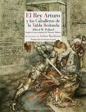 REY ARTURO Y LOS CABALLEROS DE LA TABLA REDONDA, EL | 9788419124654 | POLLARD, ALFRED WILLIAM | Llibreria Drac - Llibreria d'Olot | Comprar llibres en català i castellà online