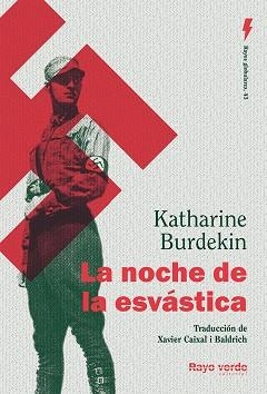 NOCHE DE LA ESVÁSTICA, LA | 9788419206510 | BURDEKIN, KATHARINE | Llibreria Drac - Llibreria d'Olot | Comprar llibres en català i castellà online