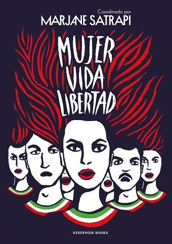 MUJER VIDA LIBERTAD | 9788419437495 | SATRAPI, MARJANE | Llibreria Drac - Llibreria d'Olot | Comprar llibres en català i castellà online