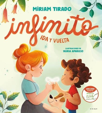 INFINITO. IDA Y VUELTA | 9788419378361 | TIRADO, MÍRIAM | Llibreria Drac - Librería de Olot | Comprar libros en catalán y castellano online